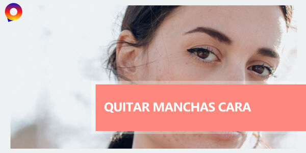 5 consejos para eliminar las manchas de la cara de la noche a la mañana